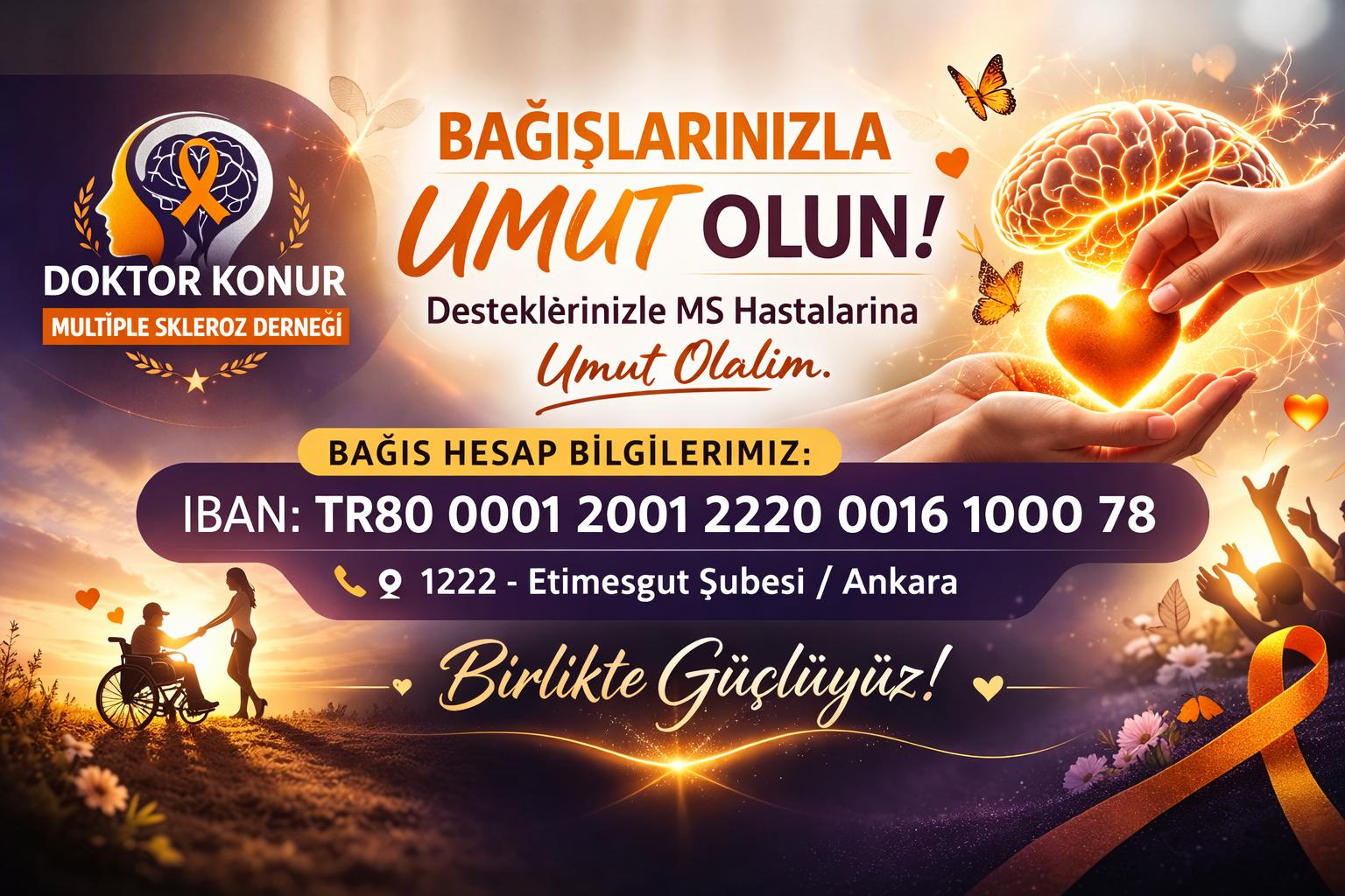 BAĞIŞLARINIZLA UMUT OLUN
